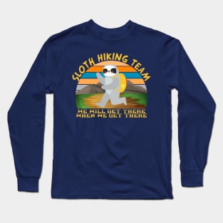 Sloth Hiking Team Long Sleeve T-Shirt